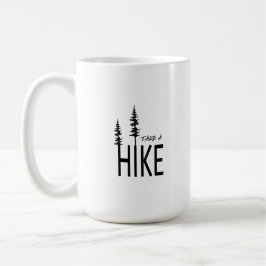 Taza De Café Take a hike