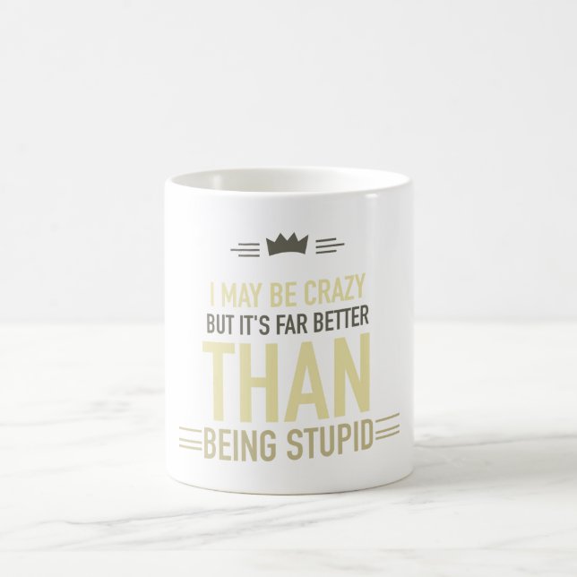 Taza De Café Tal vez esté loco con letras  (Centro)