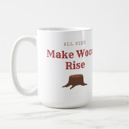 Taza De Café Talla única Hacer que la madera se eleve
