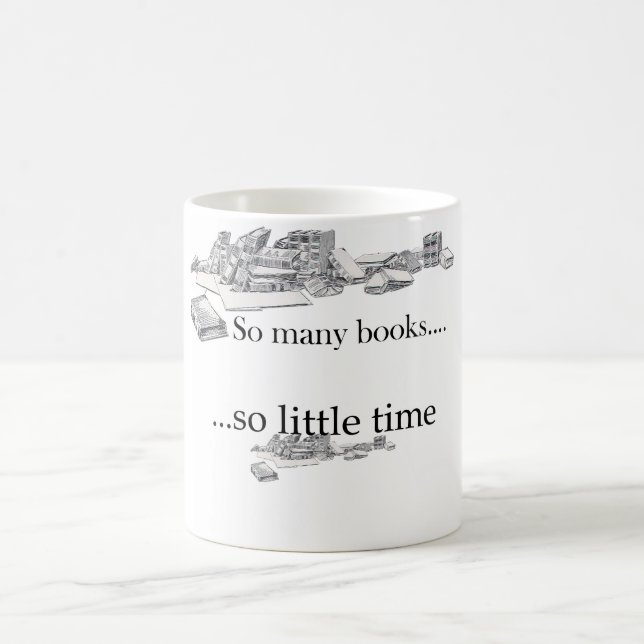 Taza De Café Tan muchos libros, tan poca hora (Centro)
