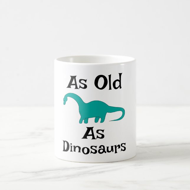 Taza de café tan vieja como los dinosaurios (Centro)