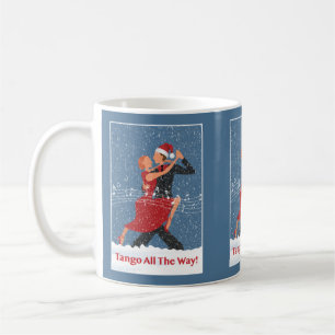 Taza De Café Tango todo el camino Navidades bailarinas de tango