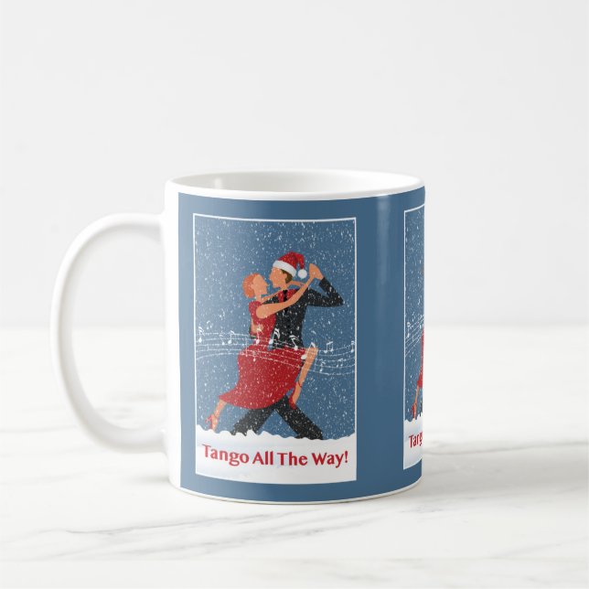 Taza De Café Tango todo el camino Navidades bailarinas de tango (Izquierda)
