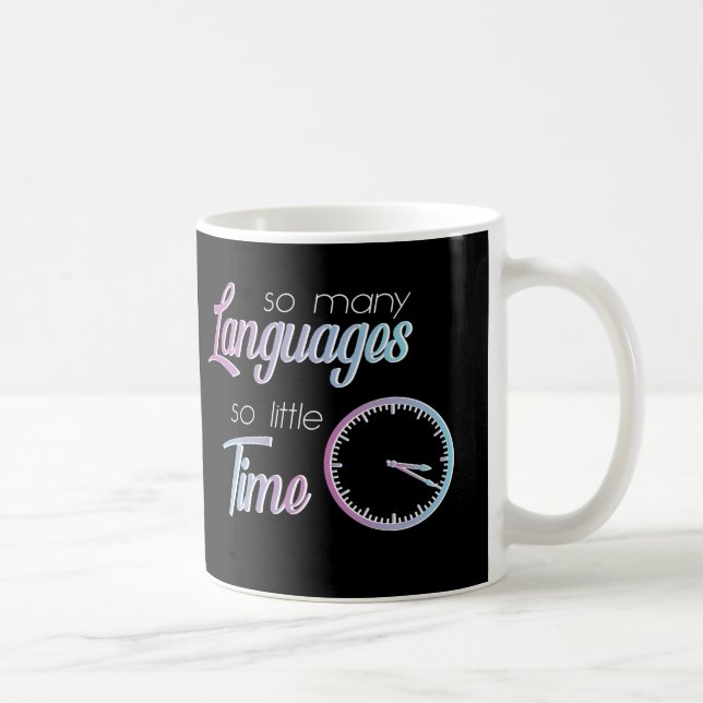 Taza De Café Tantos Idiomas Tan Poco Tiempo (Derecha)