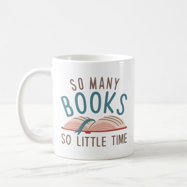 Taza De Café Tantos Libros Tan Poco Tiempo (Izquierda)