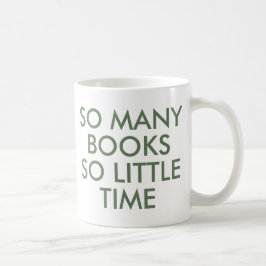 Taza De Café Tantos libros Tan poco tiempo | Libro Lover Mug