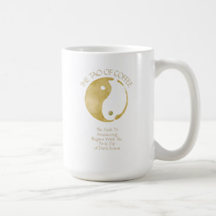 Taza De Café Tao de café café Mug