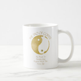 Taza De Café Tao de café café Mug