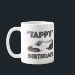 Taza De Café Tappy Happy Birthday Tap Shoe bailarina de danza<br><div class="desc">La ceramic mug presenta un ilustracion original de un zapato de baile de grifo,  con TAPPY BIRTHDAY en una fuente divertida. ¿No ves lo que estás buscando? ¿Necesita ayuda con la personalización? Haga clic en "Contactar con este diseñador" para tener algo creado sólo para usted.</div>