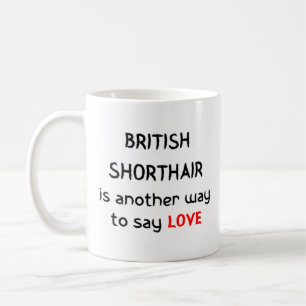Taza De Café taquilla británica de shorthair love coffee mug