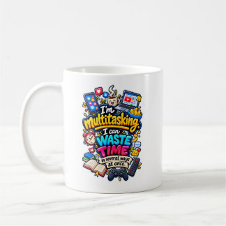 Taza De Café Tareas múltiples divertidas que pierden el tiempo 