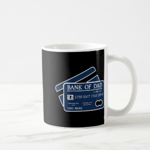 Taza De Café Tarjeta De Crédito Del Banco De Papá Estoy Tan Que