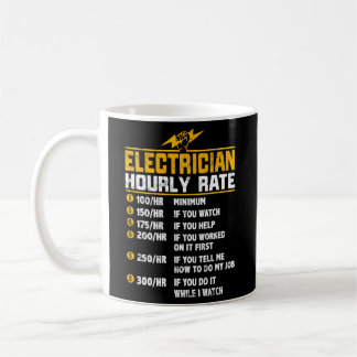 Taza De Café Tasa Horaria De Electricistas Para Electricistas