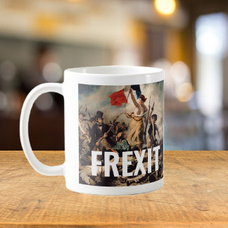 TAZA DE CAFÉ TASSE PATRIOTE FREXIT
