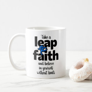 Taza De Café Taza: Da un salto de fe y cree...
