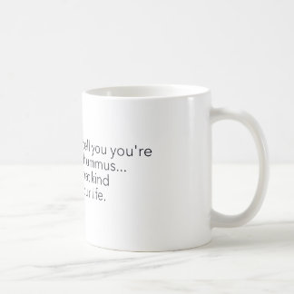 Taza De Café ¡Taza de la negatividad de Hummus!