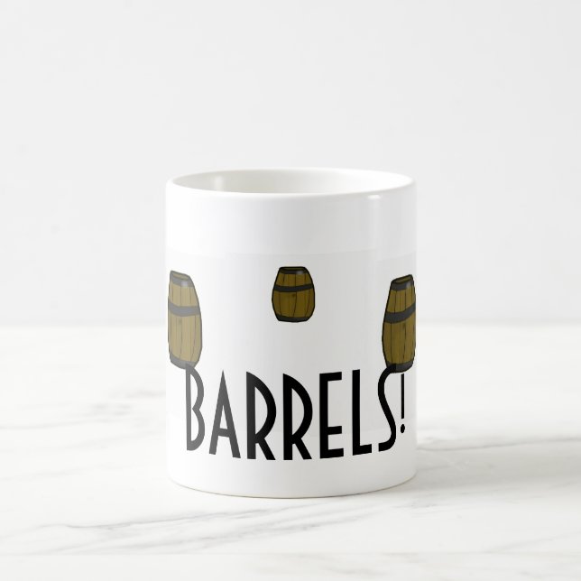 Taza De Café ¡Taza de los BARRILES! (Centro)