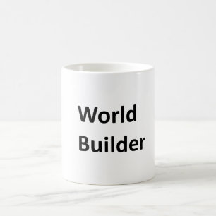Taza De Café "Taza del constructor del mundo" para un escritor