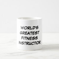 "Taza del instructor más grande de la aptitud del