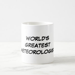 Taza De Café "Taza del meteorólogo más grande del mundo"