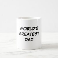 "Taza del papá más grande del mundo"
