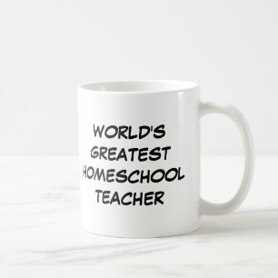 Taza De Café "Taza del profesor más grande de Homeschool del