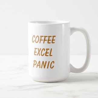 Taza De Café Taza divertida Café Excel Pánico Repite