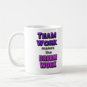 Taza De Café ¡Taza - el "trabajo en equipo hace el Dreamwork! 