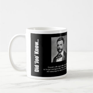 Taza De Café Taza: "Hizo a Joo saben…" - Dvorak