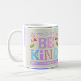 Taza De Café Taza Inspiradora Sé Amable – Frase Motivadora Café