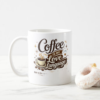 Taza De Café Taza Mi Idioma del Amor es Café