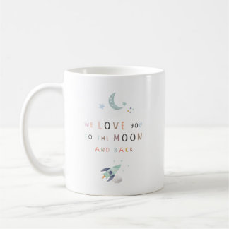 Taza De Café Te Amamos A La Luna Y A La Mugre De Atrás