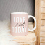 Taza De Café Te Amas Positivamente Hoy Cita Rosa Pastel<br><div class="desc">Te Amas Positivamente Hoy Cita Rosa Pastel</div>