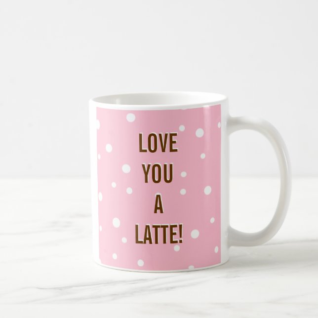 Taza De Café Te Amas Un Latte Mug (Derecha)