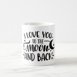 Taza De Café Te amo a la luna y a la luna trasera