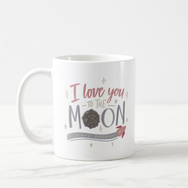 Taza De Café te amo a la luna y de vuelta (Izquierda)