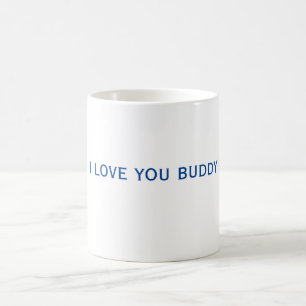 Taza De Café Te Amo Buddy Mug