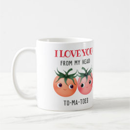 Taza De Café Te amo desde mi cabeza hasta mis dedos unos tierno