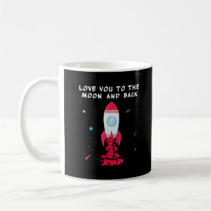 Taza De Café Te Amo Hasta La Luna Y De Regreso Estilo San Valen