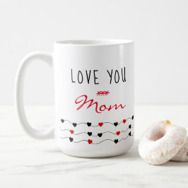Taza De Café Te Amo Mamá | Día de la Madre