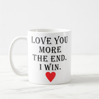 Taza De Café Te Amo Más El Fin Gano Divertido Día De San Valent