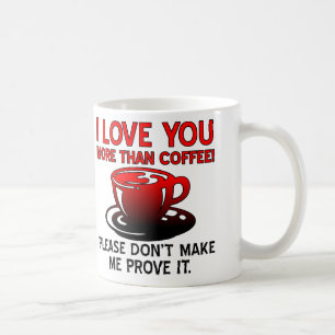 Taza De Café Te amo más que al café divertidas frases en taza