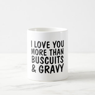 TAZA DE CAFÉ TE AMO MÁS QUE BUSCUITS Y BARRAS DE CAFÉ GRAVES