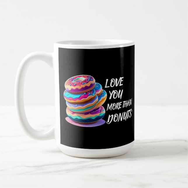 Taza De Café Te amo más que donuts (Izquierda)