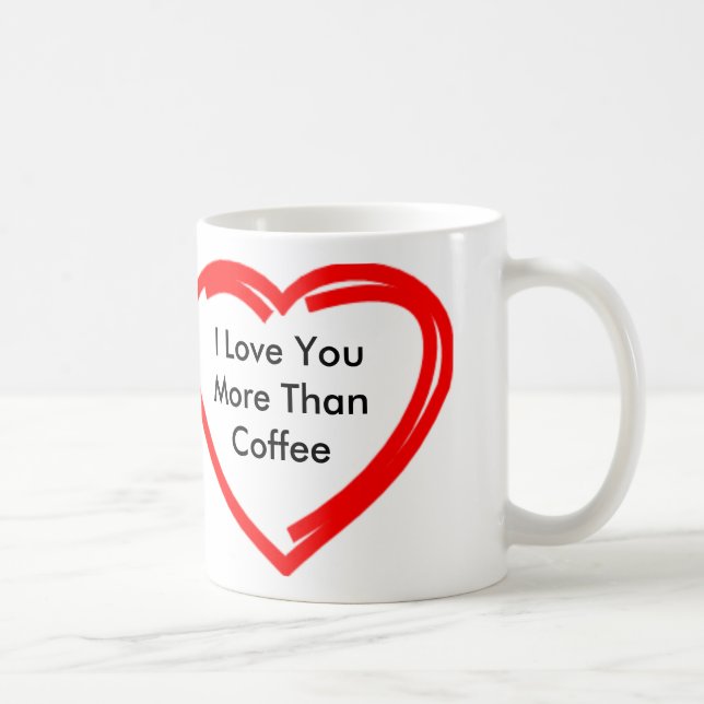 Taza De Café Te amo más que el café (Derecha)