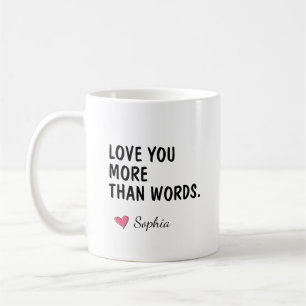 Taza De Café Te Amo Más Que Palabras Cumpleaños Nombre Mamá