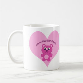 Taza De Café ¡Te Amo Mucho! Oso rosa