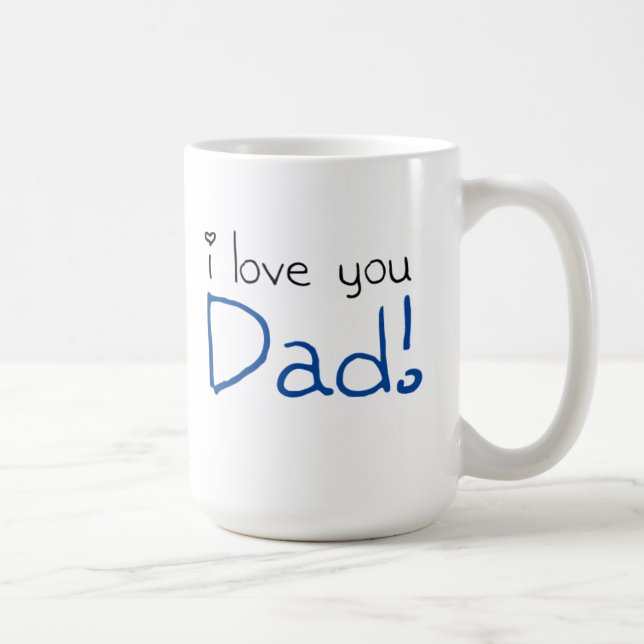 Taza De Café ¡Te amo papá!! (Derecha)
