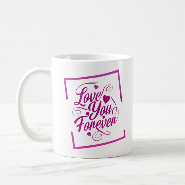 TAZA DE CAFÉ TE AMO PARA SIEMPRE (Izquierda)