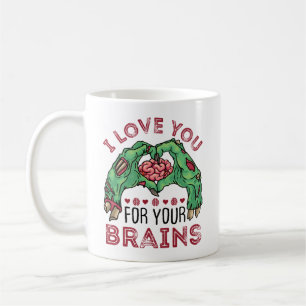 Taza De Café Te Amo Por Tu Cerebro El día de San Valentín Zombi
